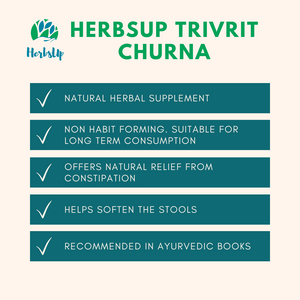 Trivrit churna is the best laxative for non habitual constipation